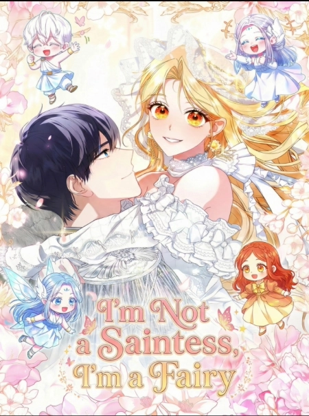 I’m a Fairy, Not a Saintess