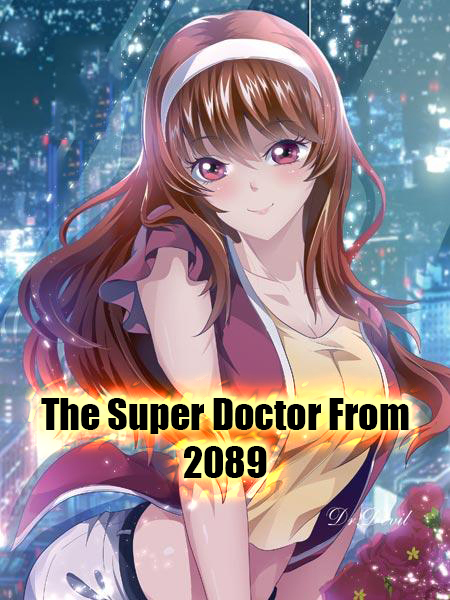The Super Doctor From 2089